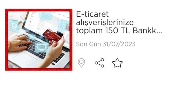 Bankkart e-ticaret internet kampanyası 4-31 Temmuz 2023